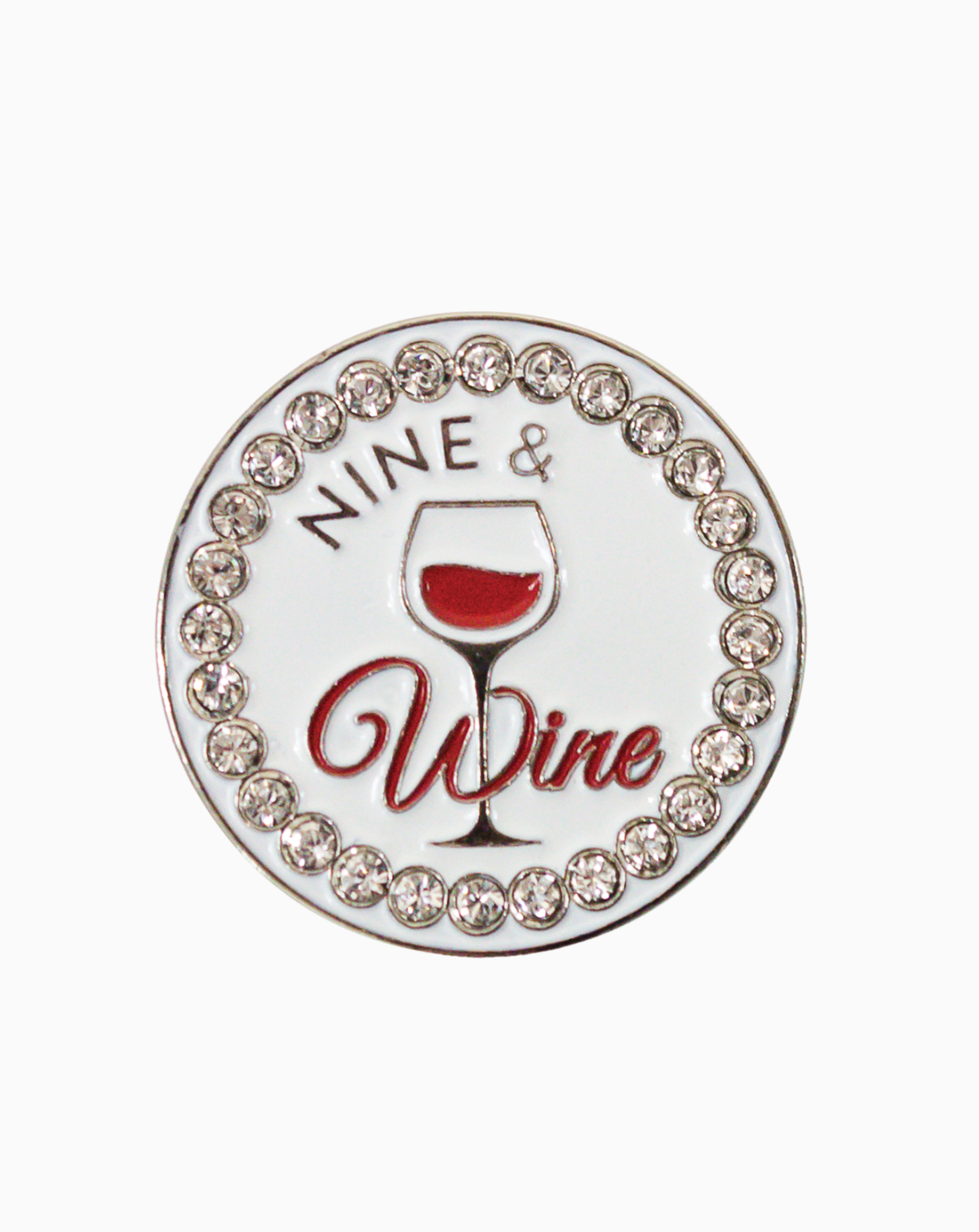 Circular golf ball marker featuring the words “Nine & Wine” with a red wine glass graphic in the center, surrounded by sparkling clear Swarovski crystals on a white background.